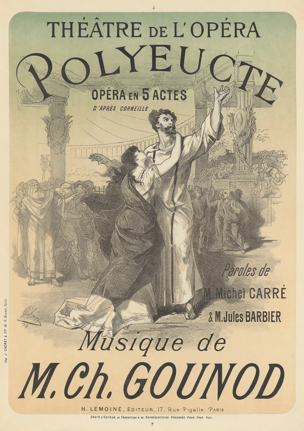 Polyeucte: Théâtre de l'Opéra, Jules Chéret, 1878. Scanare.
