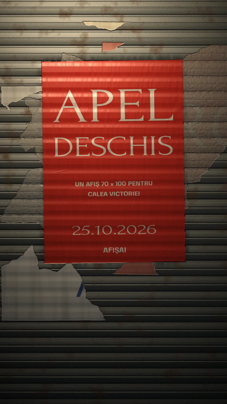 Afișul apelului deschis, roșu, lipit pe un oblon metalic