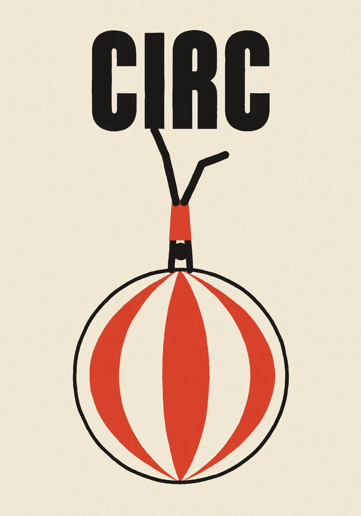 Circ, afiș 70 × 100 cm: Un acrobat în mâini, pe o minge cu dungi.