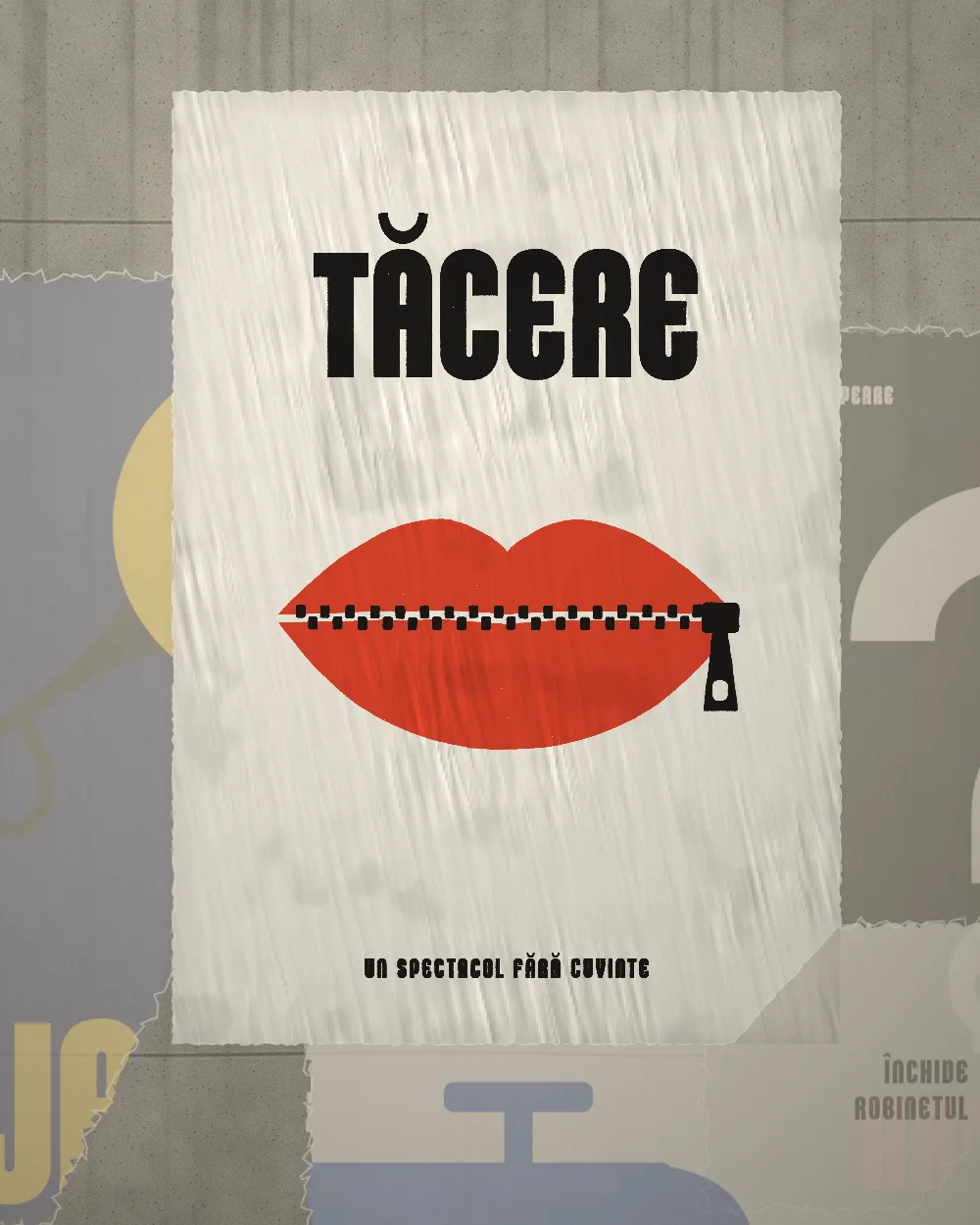 Tăcere: afișul lipit pe un zid de beton